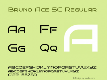 Bruno Ace SC Regular Version 1.100; ttfautohint (v1.8.4.7-5d5b);gftools[0.9.27]图片样张