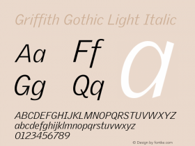 Griffith Gothic Light Italic Version 1.000 (Adobe Tk) | FøM Fix图片样张