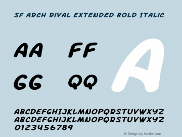 SF Arch Rival Extended Bold Italic ver 1.0; 2000. Freeware.图片样张