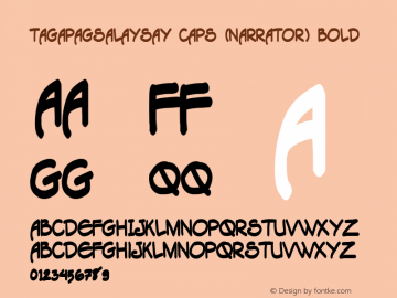 Tagapagsalaysay Caps (Narrator) Bold Macromedia Fontographer 4.1 10/18/2005图片样张