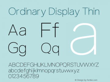 Ordinary Display Thin Version 1.000;PS 001.000;hotconv 1.0.88;makeotf.lib2.5.64775图片样张