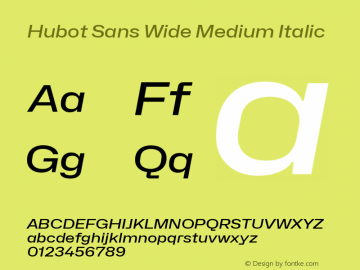 Hubot Sans Wide Medium Italic Version 1.000 | FøM Fix图片样张