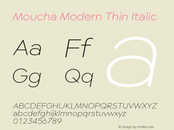 Moucha Modern Thin Italic Version 1.000图片样张