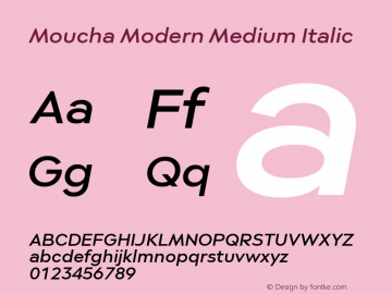 Moucha Modern Medium Italic Version 1.000图片样张