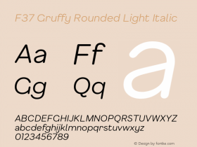 F37 Gruffy Rounded Light Italic Version 1.000;FEAKit 1.0图片样张