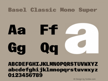Basel Classic Mono Super Version 1.005图片样张