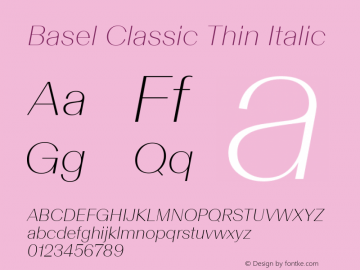 Basel Classic Thin Italic Version 1.005图片样张