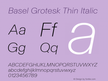 Basel Grotesk Thin Italic Version 1.005图片样张