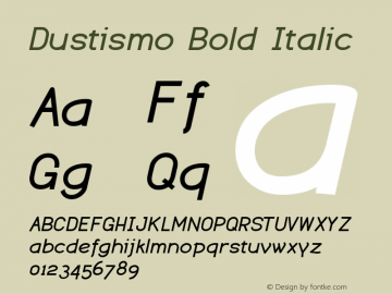 Dustismo  Bold Italic Version 1.06 2003图片样张