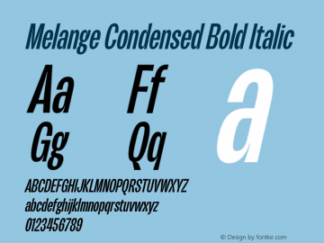 Melange Condensed Bold Italic Version 1.000图片样张