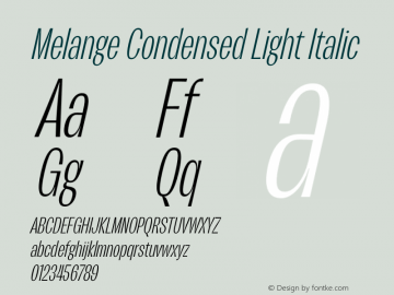 Melange Condensed Light Italic Version 1.000图片样张