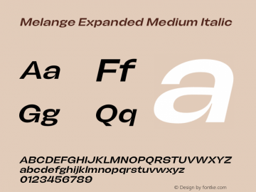 Melange Expanded Medium Italic Version 1.000图片样张