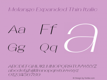 Melange Expanded Thin Italic Version 1.000图片样张