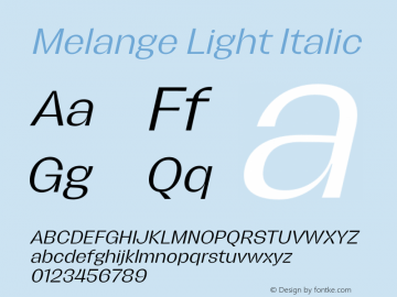 Melange Light Italic Version 1.000图片样张