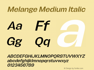 Melange Medium Italic Version 1.000图片样张