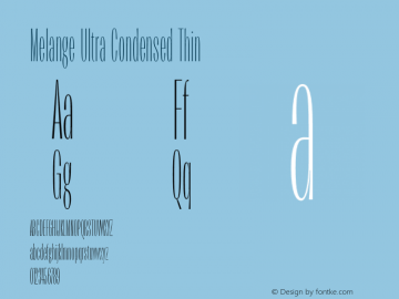 Melange Ultra Condensed Thin Version 1.000图片样张