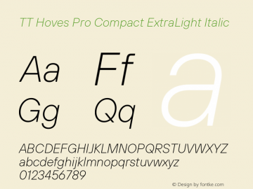 TT Hoves Pro Compact ExtraLight Italic Version 3.100.24032023图片样张