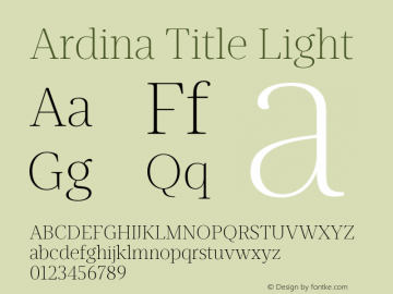 Ardina Title Light Version 1.001;PS 001.001;hotconv 1.0.70;makeotf.lib2.5.58329图片样张