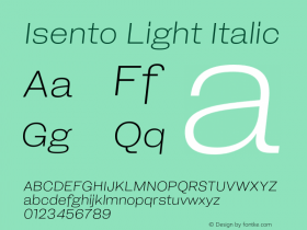 Isento Light Italic Version 1.000;PS 001.000;hotconv 1.0.88;makeotf.lib2.5.64775图片样张