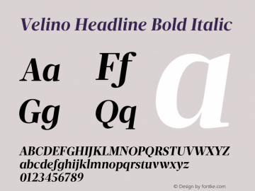 Velino Headline Bold Italic Version 1.001;PS 001.001;hotconv 1.0.70;makeotf.lib2.5.58329图片样张