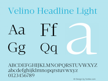 Velino Headline Light Version 1.001;PS 001.001;hotconv 1.0.70;makeotf.lib2.5.58329图片样张