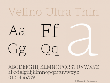 Velino Ultra Thin Version 1.001;PS 001.001;hotconv 1.0.70;makeotf.lib2.5.58329图片样张