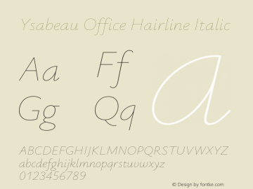 Ysabeau Office Hairline Italic Version 2.001;Glyphs 3.2 (3192)图片样张