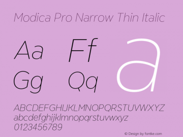 Modica Pro Narrow Thin Italic Version 1.000;Glyphs 3.1.2 (3151)图片样张