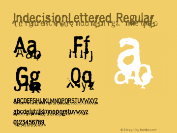 IndecisionLettered Regular 001.000 Font Sample