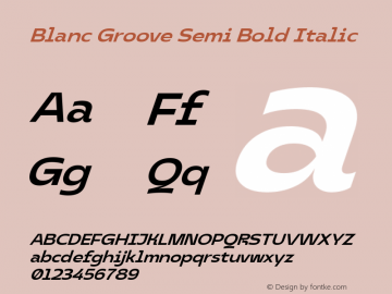 Blanc Groove Semi Bold Italic Version 1.000图片样张