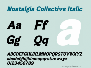 NostalgiaCollective-Italic Version 1.001;Fontself Maker 3.5.4图片样张