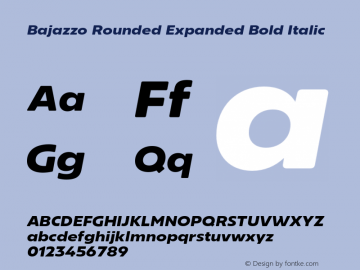 Bajazzo Rounded Expanded Bold Italic Version 1.016图片样张