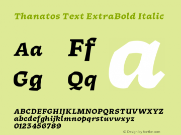 Thanatos Text ExtraBold Italic Version 1.000图片样张