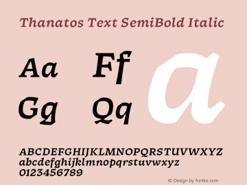 Thanatos Text SemiBold Italic Version 1.000图片样张