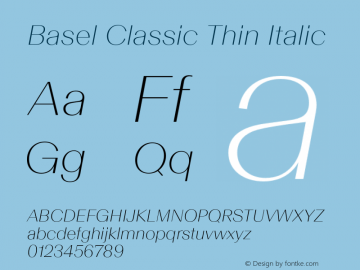 Basel Classic Thin Italic Version 1.005图片样张
