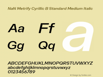 NaN Metrify Cyrillic B Standard Medium Italic Version 1.500; ttfautohint (v1.8.4)图片样张