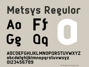 Metsys Regular Version 001.000图片样张