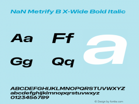 NaN Metrify B X-Wide Bold Italic Version 1.500; ttfautohint (v1.8.4)图片样张