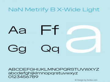 NaN Metrify B X-Wide Light Version 1.500; ttfautohint (v1.8.4)图片样张