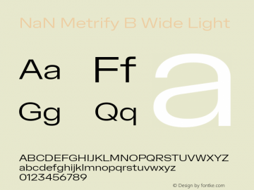 NaN Metrify B Wide Light Version 1.500; ttfautohint (v1.8.4)图片样张