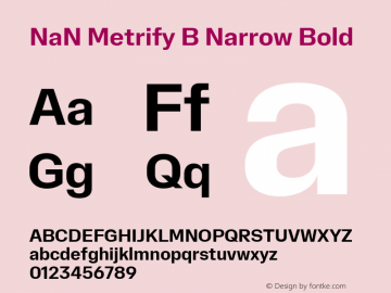 NaN Metrify B Narrow Bold Version 1.500; ttfautohint (v1.8.4)图片样张