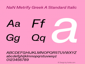 NaN Metrify Greek A Standard Italic Version 1.500; ttfautohint (v1.8.4)图片样张