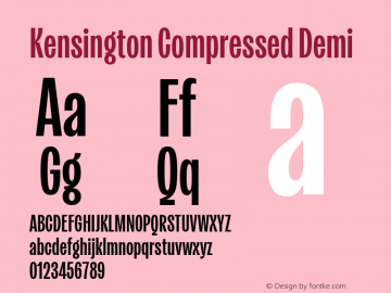 Kensington Compressed Demi Version 1.000;ttfautohint (v1.8.2)图片样张