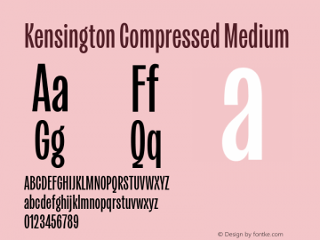 Kensington Compressed Medium Version 1.000;ttfautohint (v1.8.2)图片样张