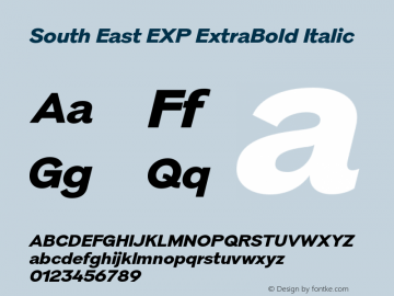 South East EXP ExtraBold Italic Version 1.000;Glyphs 3.1.2 (3151)图片样张