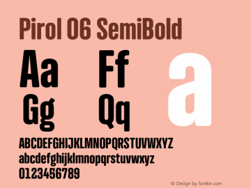 Pirol 06 SemiBold Version 1.001图片样张