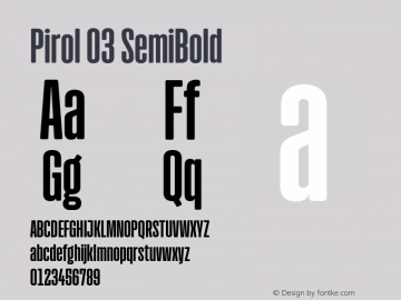 Pirol 03 SemiBold Version 1.001图片样张