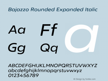 Bajazzo Rounded Expanded Italic Version 1.016图片样张