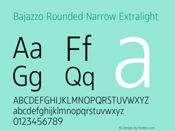 Bajazzo Rounded Narrow Extralight Version 1.016图片样张