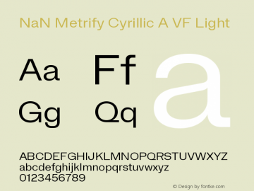 NaN Metrify Cyrillic A VF Light Version 1.500;Glyphs 3.1.2 (3151)图片样张